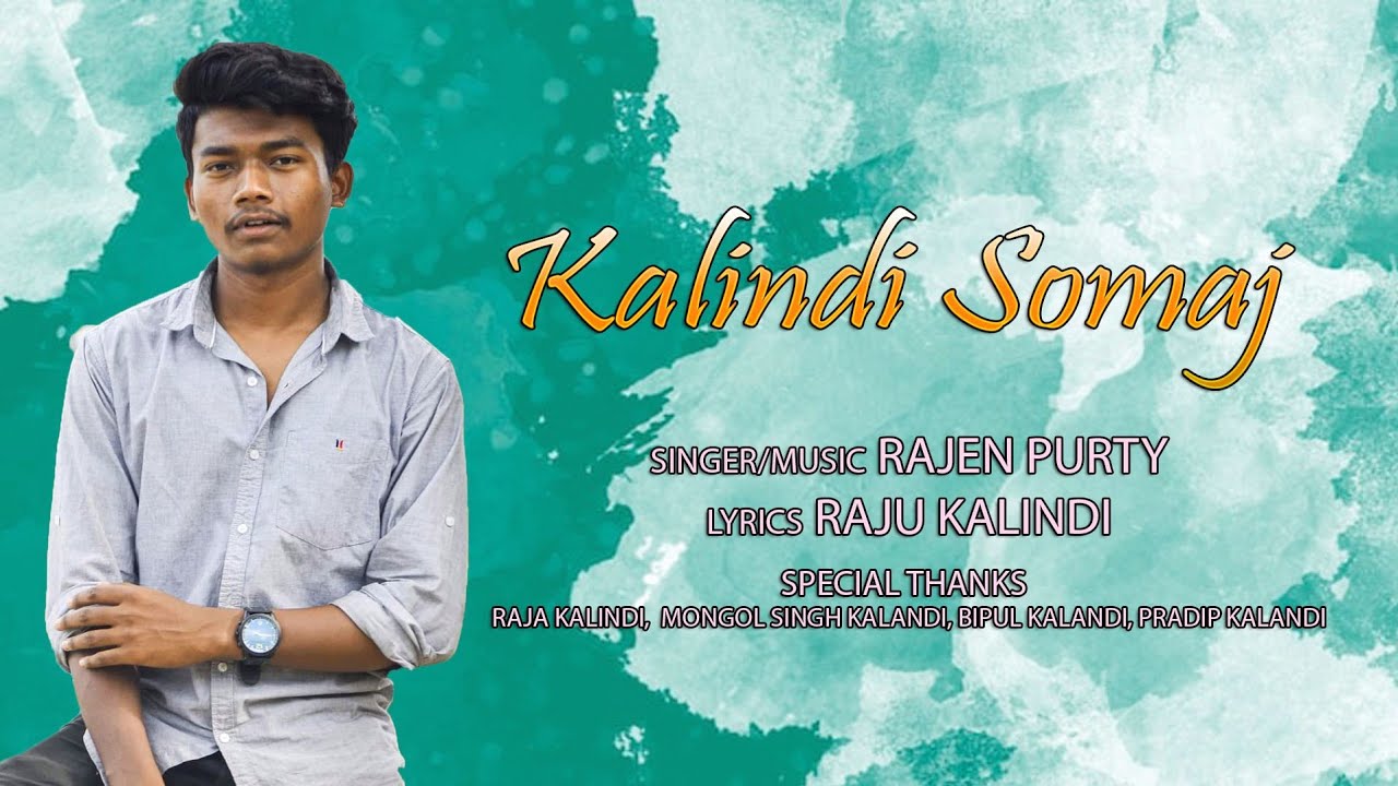 Kalindi Somaj // Rajen Purty // Raju Kalindi