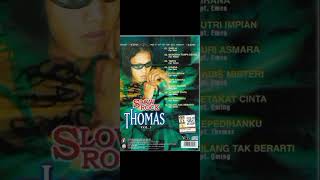 Download lagu FULL ALBUM LAGU LAMA THOMAS ARYA- SHELIA mp3 Download lagu FULL ALBUM LAGU LAMA THOMAS ARYA- SHELIA mp3