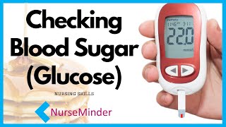 Checking Blood Glucose Sugar (Glucose)