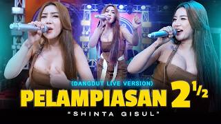 Download lagu PELAMPIASAN 2 1/2 (Dua Setengah) - SHINTA GISUL ( LIVE DANGDUT LEMBAYUNG MUSIC) mp3 Download lagu PELAMPIASAN 2 1/2 (Dua Setengah) - SHINTA GISUL ( LIVE DANGDUT LEMBAYUNG MUSIC) mp3