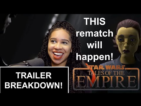 The Tales of the Empire - Trailer BREAKDOWN! Why THIS rematch will happen!