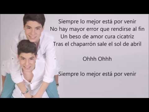 Lo Mejor Está Por Venir - Gemeliers