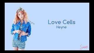 [Eng/Kor lyrics] HEYNE(혜이니) - Love Cells(연애세포)
