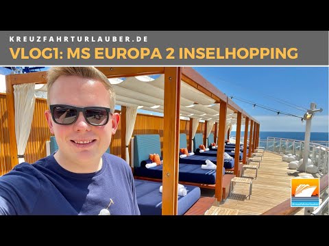 VLOG1: Luxus-Inselhopping mit MS EUROPA 2 - Erste Eindrücke, Genuss & El Hierro -Hapag-Lloyd Cruises