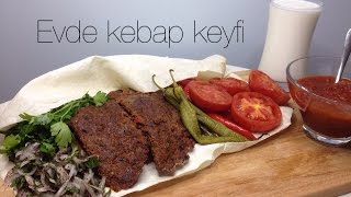 EVDE KEBAP KEYFİ