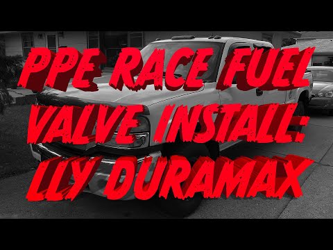 PPE Race Fuel Valve Install: LLY Duramax