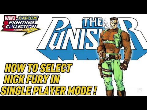 How to Play as Nick Fury in The Punisher | Marvel vs Capcom Fighting Collection Tutorial