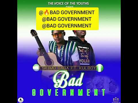 kaodenero laj ft ESKIMO DADA BAD GOVERNMENT BAD DIRECTIONS