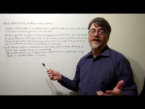 English Tutor Nick P Noun Phrase (15) Dear John Letter