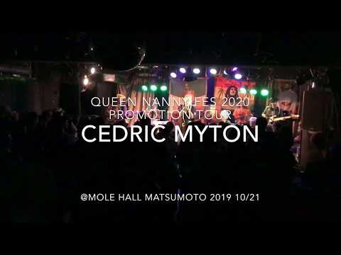 CEDRIC MYTON @Mole Hall Matsumoto 2019 10/21