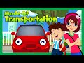 Learning Videos For Toddlers Modes Of Transport For Children Kids Learning Kids Hut