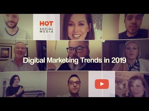 Digital Marketing Trends in 2019 - Hot in Social Media