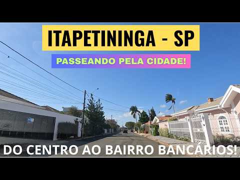 ITAPETININGA: Passeio do Centro ao Bairro dos Bancários/Condomínios (Interior de São Paulo)