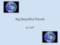 Big Beautiful Planet w/Lyrics - Gary Eisenberg Big Beautiful Planet w/Lyrics