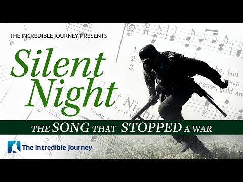 Silent Night - The Song that Stopped a War