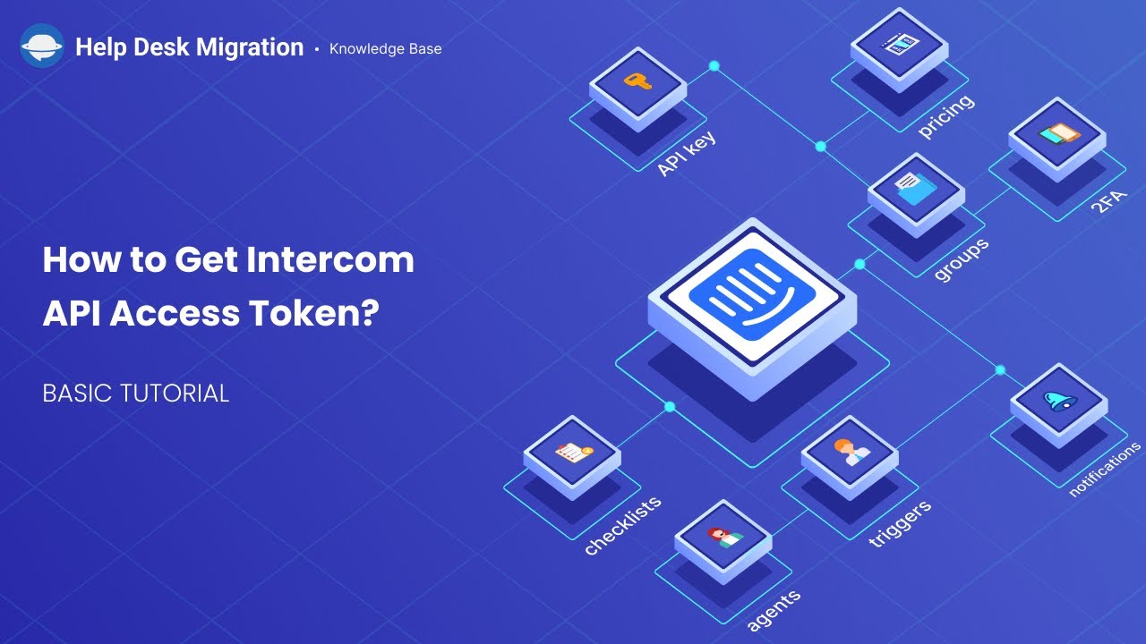 How to Get Intercom API Access Token?