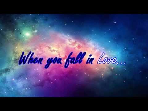 When You Fall In Love