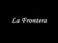 Juan Antonio Cortés - La Frontera