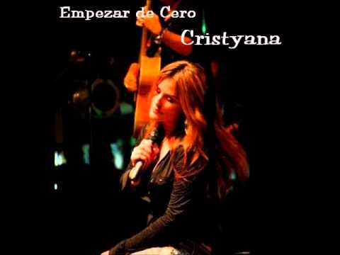 Cristyana - Empezar de Cero (Album Version)