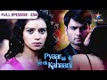 Pyaar Kii Ye Ek Kahaani Tanushree Ne Banaaya Misha Ko Ghulaam FULL EPISODE 234