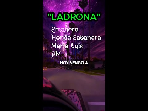 🎶 Emanero, BM, Onda Sabanera, Mario Luis [LADRONA] Musikas Famosas