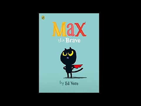 Max the Brave