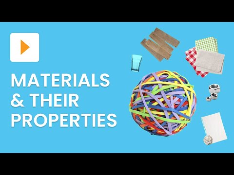 Materials And Their Properties