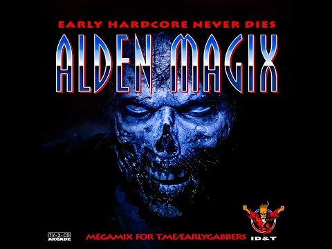Alden MagiX - MegaMiX For @EarlyGabberS