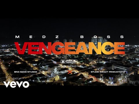 Medz Boss - Vengeance