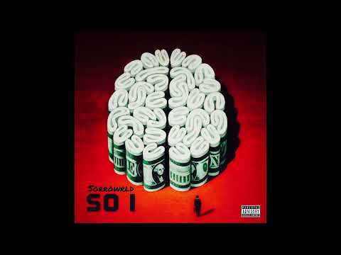 Sorrowrld - So I (Official Audio)
