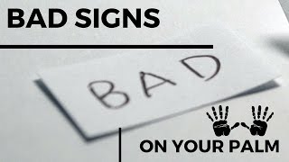 Do You Have These Bad Signs In Your Hand??-Palmistry