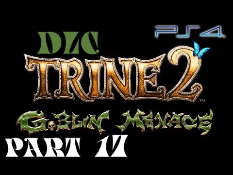 Trine 2 Complete Story Chapter 17 Walkthrough Gameplay HD (PS4/Xbox360/PS3/PC)