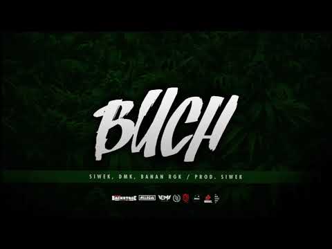 Siwek, Dmk, Banan RGK - BUCH // Prod. Siwek.