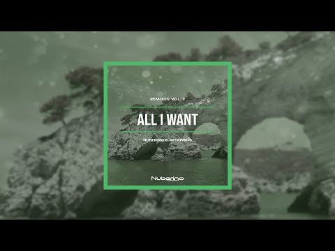 Nuberino & AFTRWRDS - All I Want (MARC ERA Remix)