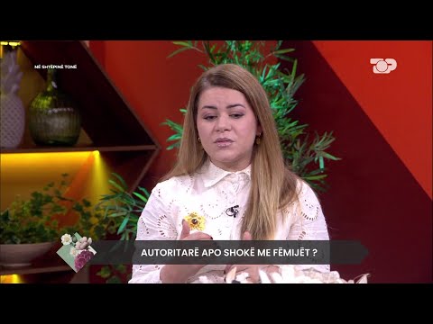 Habit psikologia: Prindërit më sjellin fëmijët t'i edukoj unë - Në Shtëpinë Tonë