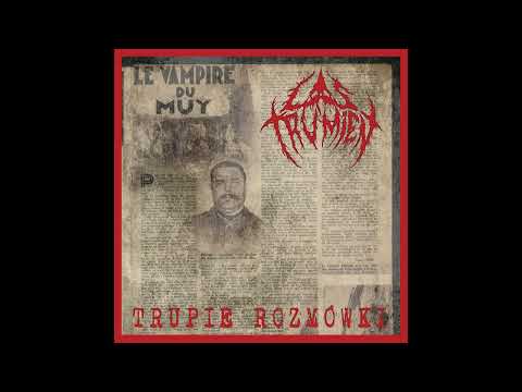 LAS TRUMIEN - Trupie rozmówki (Single Stream)