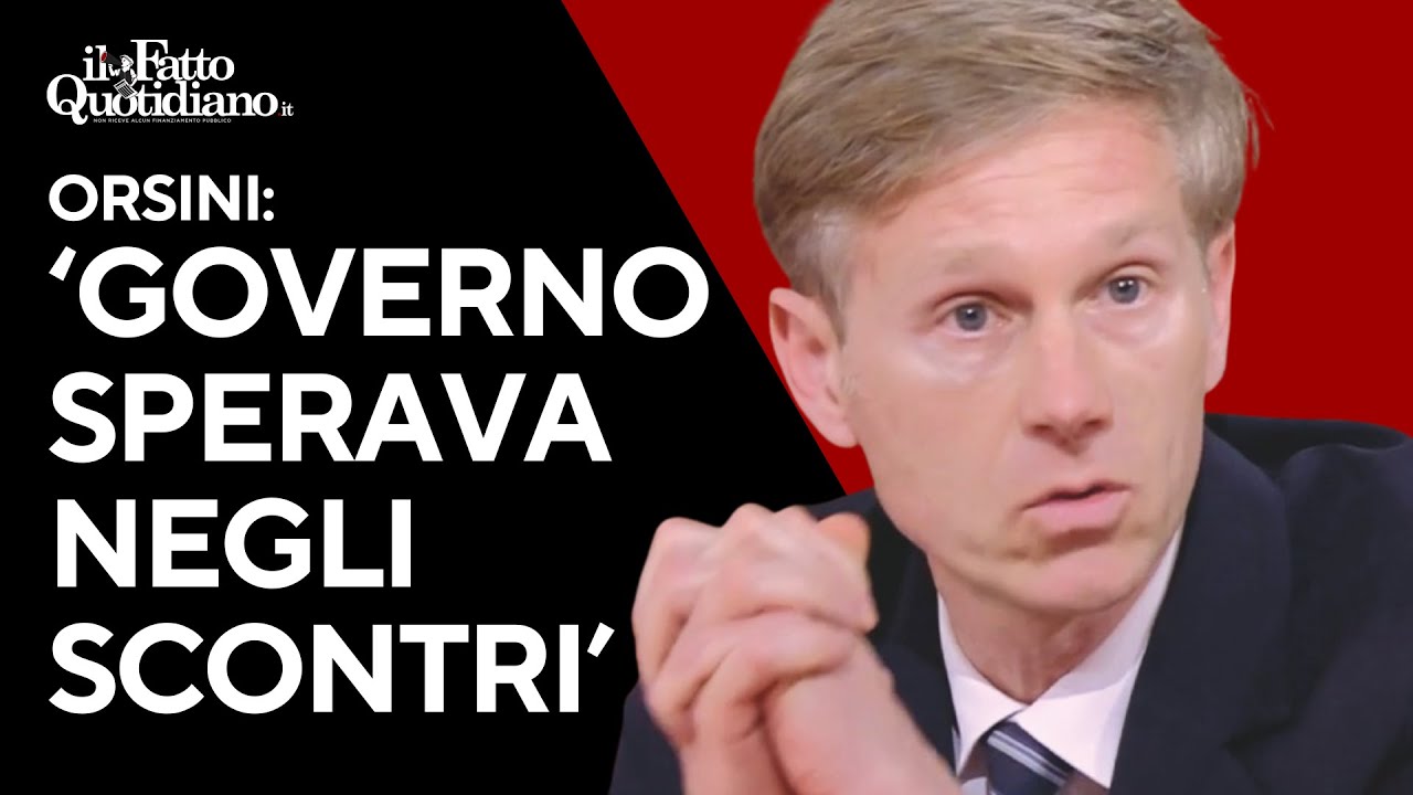 Orsini: I governanti speravano in questi scontri dei manifestanti’.