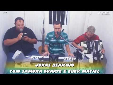 Jonas Benichio com Samuka Duarte e Eber Maciel - CD Completo