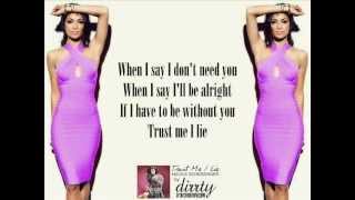 Nicole Scherzinger - Trust Me I Lie (Lyrics)