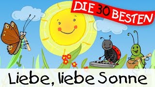 Liebe liebe Sonne - Kindergartenlieder zum Mitsingen || Kinderlieder