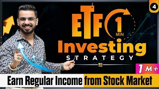 ETF Investment Strategy | Make Regular Income from Stock Market