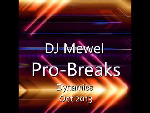 DJ Mewel - Pro-Breaks - Dynamics Oct 2013)