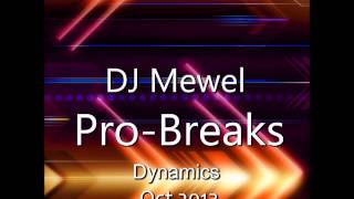 DJ Mewel - Pro-Breaks - Dynamics Oct 2013)