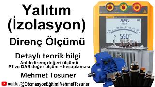 Yalıtım  İzolasyon  Direnç ölçümü   Meger testi – Detaylı teorik bilgi