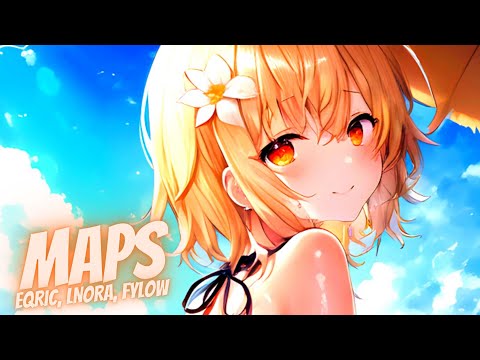 Nightcore - Maps