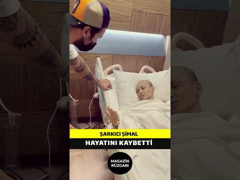 Şarkıcı Şimal Hayatını Kaybetti