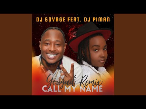 Call My Name Gouyad (feat. Dwet Pike)
