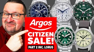 ARGOS WATCH SALE MADNESS! 🔥 FOUR More CITIZEN Deals + the UNBEATABLE LORUS LUMIBRITE!!!
