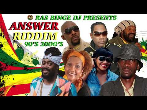 REGGAE DANCEHALL ANSWER RIDDIM MIX Ft. BEENIE, BOUNTY, MERCILESS, BUJU, MARCIA, TANYA, TONY & MORE