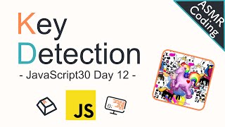 ASMR Coding - Key Detection -